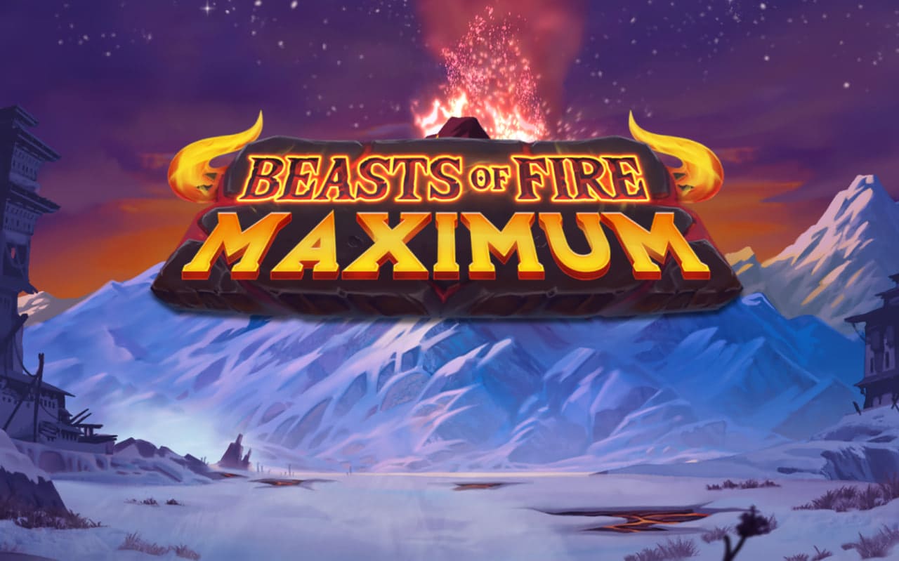 Beasts of Fire Maximum